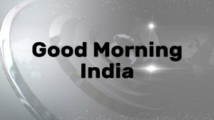 Good Morning India on STV Haryana News