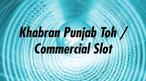 Khabran Punjab Toh / Commercial Slot on News18 Punjab Haryana