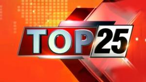 Top 25 on Aaj Tak