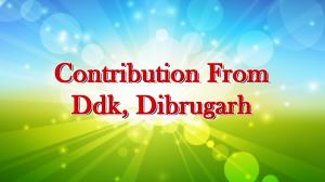 Contribution From DDK, Dibrugarh on DD North East