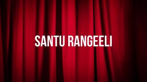 Santu Rangeeli on Colors Gujarati Cinema