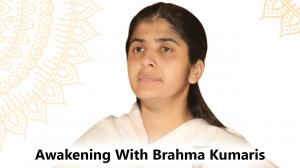 Awakening With Brahma Kumaris on Sanskar