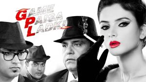 Game Paisa Ladki on And Pictures HD