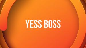 Yess Boss Episode 181 on Unique Tv