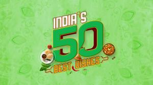 India's 50 Best Dishes Episode 11 on Zee Zest HD