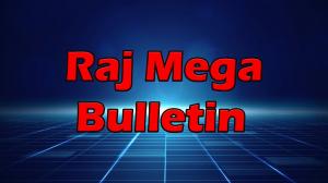 Raj Mega Bulletin on Raj News Kannada