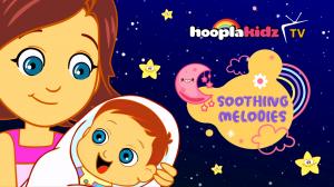 Soothing Melodies Episode 7 on HooplaKidz TV