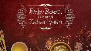 Raja, Rasoi Aur Anya Kahaniyaan Episode 6 on Epic