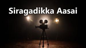 Siragadikka Aasai on Raj Digital Plus