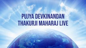 Pujya Devkinandan Thakurji Maharaj Live on Aastha