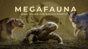 Megafauna: What Killed Australia's Giants? Episode 1 on ABC Australia