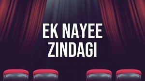 Ek Nayee Zindagi on Colors SD