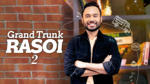 Grand Trunk Rasoi Episode 10 on Zee Zest HD