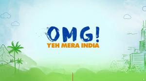 OMG! Yeh Mera India Episode 7 on History TV18 HD