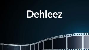 Dehleez on DD National