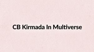 CB Kirmada In Multiverse on Pogo Hindi