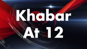 Khabar At 12 on News 1 India