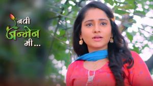 Navi Janmen Mi Episode 419 on Sun Marathi