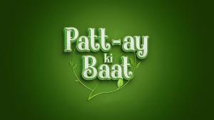 Pattay Ki Baat Episode 11 on Zee Zest HD