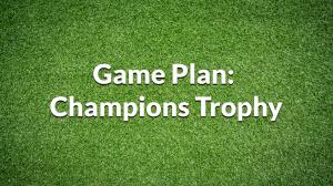 Game Plan: Champions Trophy Episode 7 on Sports18 2