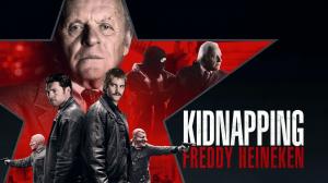 Kidnapping Freddy Heineken on Movies Now HD