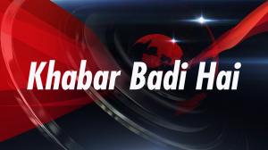 Khabar Badi Hai on NEWS 24 MPCG - future program