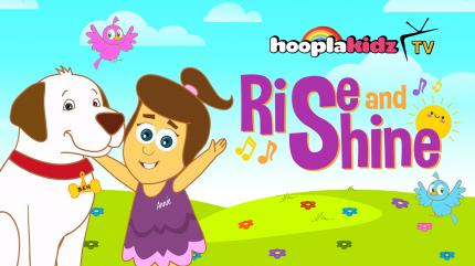 Rise and Shine Episode 5 on HooplaKidz TV