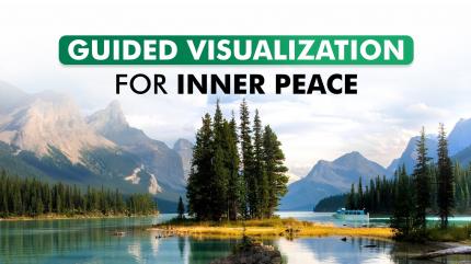 Guided Visualization For Inner Peace on Guided Meditation