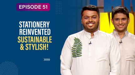 Ecopreneurs In The Tank Episode 51 on Shark Tank India Season 04