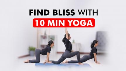 Find Bliss With 10 Min Yoga on Yoga for Beginners