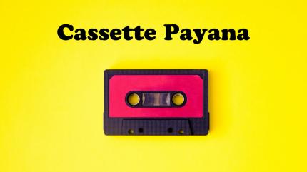 Cassette Payana on Udaya Music - past program