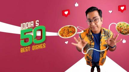 India's 50 Best Dishes Episode 10 on Zee Zest HD - past program