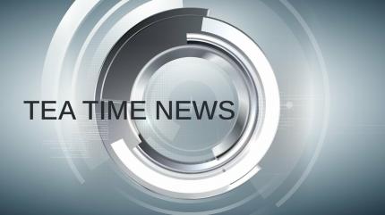 Tea Time News on News 24x7 - past program