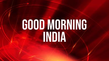 Good Morning India on Gulistan News - past program