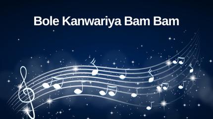 Bole Kanwariya Bam Bam on B4U Bhojpuri - past program