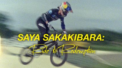 Saya Sakakibara: Ride to Redemption on Red Bull TV - past program