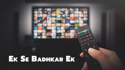 Ek Se Badhkar Ek on Zee News - past program