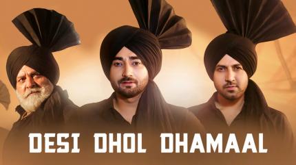Desi Dhol Dhamaal on Saga Music - past program