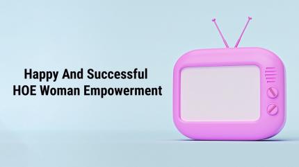 Happy And Successful HOE Woman Empowerment on Enrich TV - past program