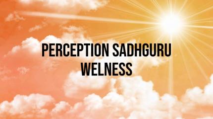 Perception Sadhguru Wellness on Enrich TV - past program