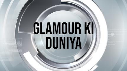 Glamour Ki Duniya on Vistaar News - past program