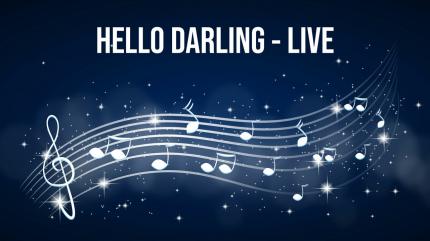 Hello Darling - Live Live on Gemini Music HD - past program