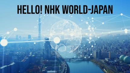 Hello! NHK WORLD-JAPAN on NHK World Japan - past program