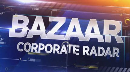Bazaar Corporate Radar on CNBC TV18 Prime - past program