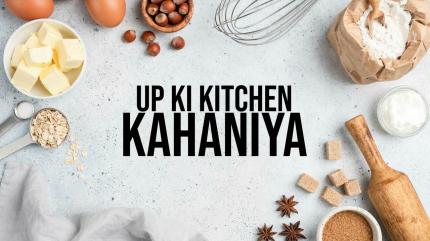 Up Ki Kitchen Kahaniya Episode 50 on Zee Zest HD - past program