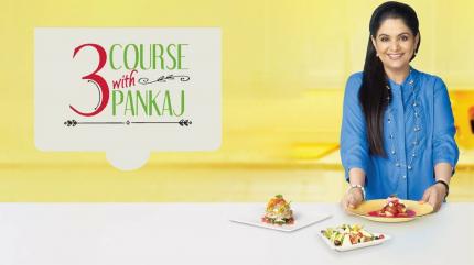 3 Course with Pankaj Episode 5 on Zee Zest HD - past program