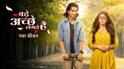 Bade Achhe Lagte Hai - Naya Season Episode 12 on SET HD - past program