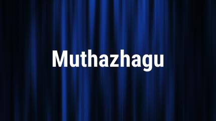 Muthazhagu Episode 3 on Colors Tamil HD - past program
