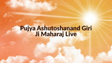 Pujya Ashutoshanand Giri Ji Maharaj Live on Satsang TV - past program