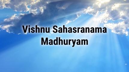 Vishnu Sahasranama Madhuryam Episode 4 on Sri Venkateshwar Bhakti - past program